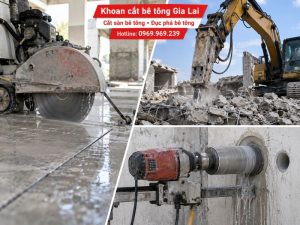 Dịch vụ khoan cắt bê tông Gia Lai