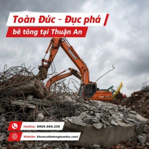 Đục phá bê tông giá rẻ tại Thuận An - Thi công nhanh
