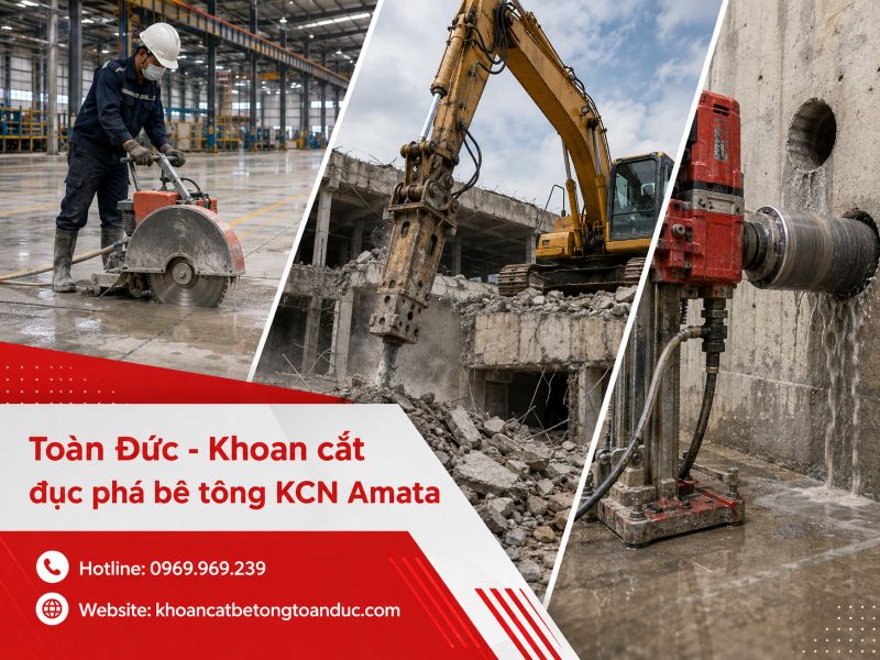 Khoan cắt đục phá bê tông KCN Amata