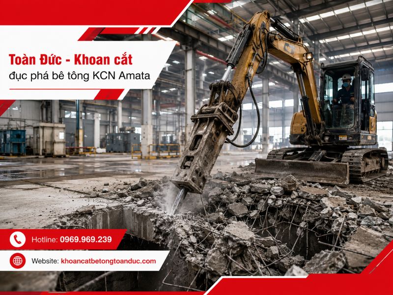 Khoan cắt đục phá bê tông KCN Amata