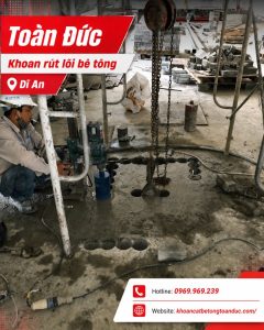 Khoan rút lõi bê tông tại Dĩ An