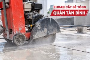 Khoan cắt bê tông Quận Tân Bình