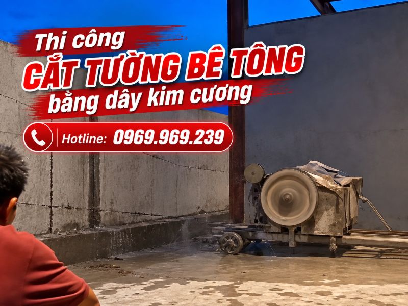Thi công cắt tường bê tông bằng dây kim cương